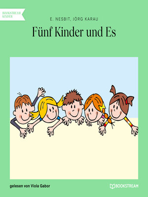 cover image of Fünf Kinder und Es